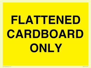 FLATTENED CARDBOARD ONLY